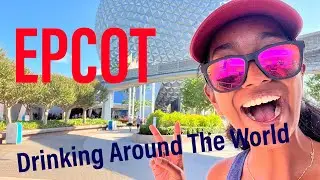 EPCOT Drinking Around The World - Round 2