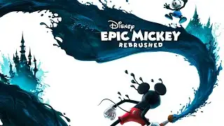 Disney Epic Mickey: Rebrushed Part 1: Bruh, Small Pete, What The Hell are you Wearing 🫢