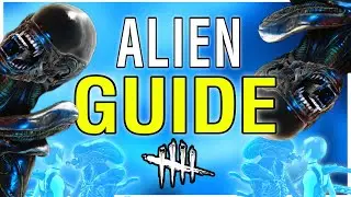 Xenomorph | 6 KEY TIPS Before you Play Alien! - DBD