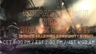[9/30/23] Killzone 2 Online Multiplayer - COMMUNITY EVENT!  #127