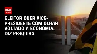 Paraná Pesquisas: eleitor quer vice-presidente com olhar voltado à economia | CNN NOVO DIA
