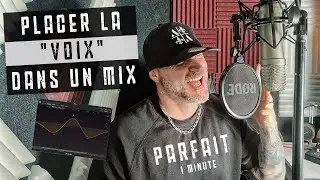 Placer la VOIX dans un MIX 
