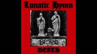Lunatic Hymn - Murderlust