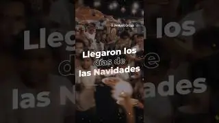 &ldquo;Llegaron los d&iacute;as de las Navidades&hellip;