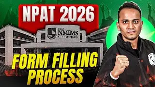 NPAT 2026 Form Filling Guide — Don’t Make These Mistakes!