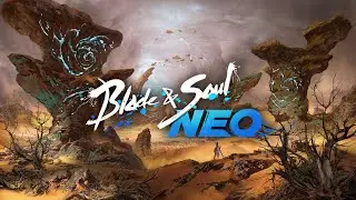 2025 год возвращение олда игры | Blade & Soul NEO №2