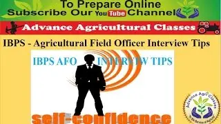 Interview Tips for IBPS - Agricultural Field Officer
