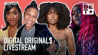 🔴 12-Hour BET Digital Originals Livestream Featuring Young Ezee, Natalie Odell, Tokyo Vanity & More