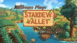 Snakes Bend Farm Episode #3: Jolly Junimos! A Fresh Start (SDV 1.6 No Upgrades From Clint Challenge)