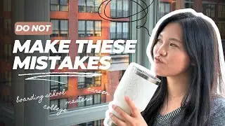 Top 5 Things I Wish I Knew Sooner | From Boarding School to Career in NYC