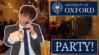 What is a Oxford University Party REALLY like?