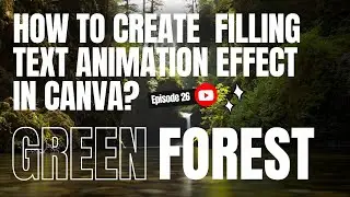 How to create FILLING TEXT ANIMATION EFFECT in Canva?#canva #howto #texteffect #textanimation #text