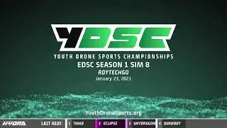 EDSC Season 1 Sim 8 @ RdyTechGo