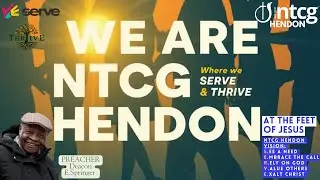 At The Feet of Jesus - SERVE | NTCG Hendon -  Deacon E.Springer - Men’s Day |Sunday 18 Jan 2026