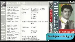 Safet Alija - Evo dajem zadnji gros - (Audio 1996) HD