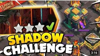 How to get 3 STAR from Shadow Challenge!