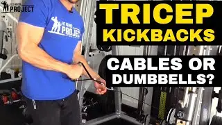 How To Do Tricep Kickbacks Properly - Using Both Cables & Dumbbells