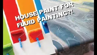 Does Latex (house) Paint Work for Fluid Painting?!