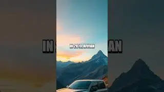 The Inspiring Rise of Rivian
