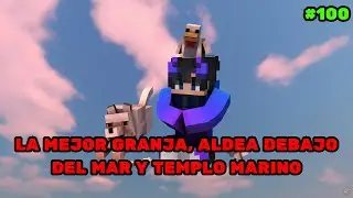 🌍PLANETA SK 2 // #100 // LA MEJOR GRANJA, ALDEA DEBAJO DEL MAR Y TEMPLO MARINO