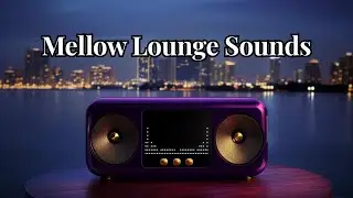 【Smooth Night】Relax & Unwind &ndash; Mellow Lounge Sounds for Peaceful City Nights「Violet Horizon」