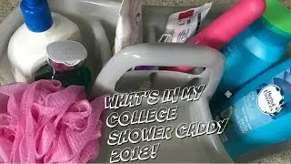 What' In My College Shower Caddy! | 2018! | My shower must haves! |Katiexobeauty
