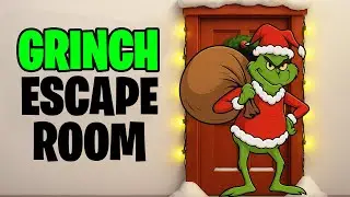 STEAL THE CHRISTMAS-GRINCH ESCAPE ROOM🎄 (TUTORIAL)