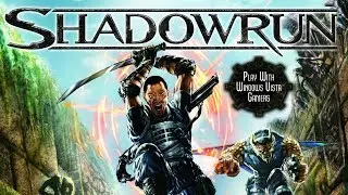 Shadowrun - Gameplay