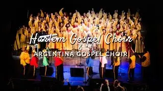 Harlem Gospel Choir & Argentina Gospel Choir - 2014