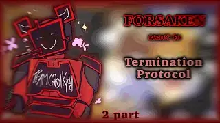 🔴 FORSAKEN react to Termination Protocol ⚫️ // 2 PART // 2X 🇷🇺/🇺🇸 