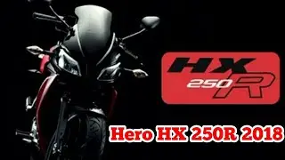 Hero HX 250R Bike Upcoming 2018😍😍😘😘