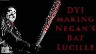 How to Make Negan's Bat - Lucille from The Walking Dead