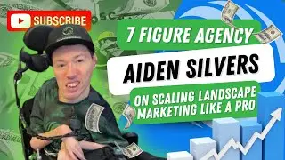 Scaling Lawn & Landscaping Businesses with Green Marketing&rsquo;s Aiden Silvers