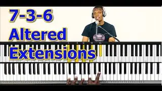 #97:  7-3-6 Altered Extensions(Advance Chords)