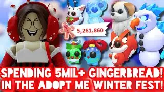 Spending 5Mil+ Gingerbread!🍪 | Adopt Me! | Roblox