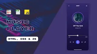 Create A Music Player Using HTML CSS & Vanilla JavaScript