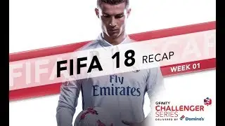 Обзор первой недели FIFA 18 &mdash; серия Gfinity Challenger от Domino's