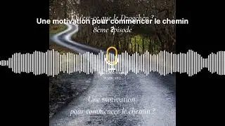 Une motivation pour commencer le chemin ? | Qu'est-ce que le Dzogchèn ?