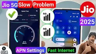 Jio 5G Slow Internet Speed Problem | APN Settings For Jio 5G | Jio 5G Slow Chal Raha Hai Kya Karen |
