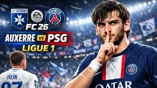 FC 26 | Auxerre vs PSG  | Ligue 1 4K PS5