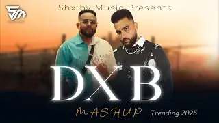 DXB Cheema Y Mashup | Shxlby Music | Mogambo | Tagde Gharde | Sifar Safar | Cheema Y New Song 2025