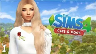 The Sims 4: Cats & Dogs -(Part 1) Welcome to Brindleton Bay!