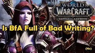 Is BfA Full of Bad Writing? Discussion Topic