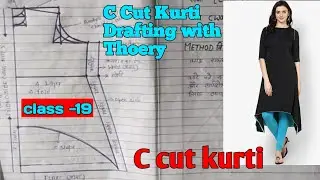 C Cut Frock Drafting+ Cutting+Thoery / Online Silai Classc Cut Kurti /ج قص كورتي صياغة + قطع + نظرية