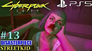 Cyberpunk 2077 Walkthrough Gameplay 13 | Cyberpunk 2077 Disasterpiece | Cyberpunk 2077 Main Job |PS5