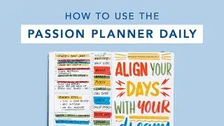 A Look Inside the New Passion Planner Daily!