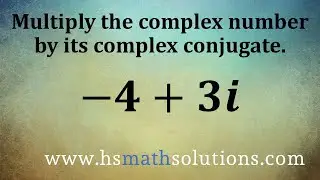 Multiplying Complex Conjugates (Example)