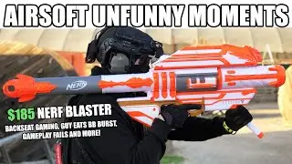 Airsoft Unfunny Moments - Backseat Gaming, Guy Eats BB Burst, Gameplay Fails & MORE!