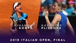 Johanna Konta vs. Karolina Pliskova | 2019 Italian Open Final | WTA Highlights