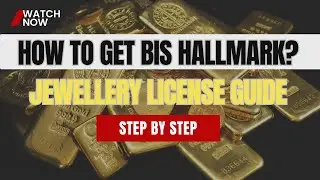 Jewellery Business? Get Your BIS Hallmark License Online Easily